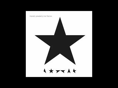 Blackstar - David Bowie (Full Album)