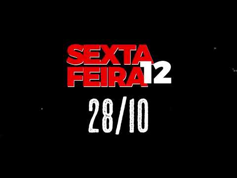 FRIDAY 12 TOMORROW AT 5 PM