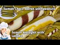 SUMAN PANG NEGOSYO SUMAN CHOCO MORON WITH PEANUTS SUMAN MALAGKIT WITH LANGKA BY J LIZ CHANNEL