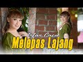 MELEPAS LAJANG INTAN CHACHA Official Music Video DJ FULL BASS