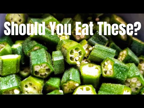 Okra and Should YOU Eat it?