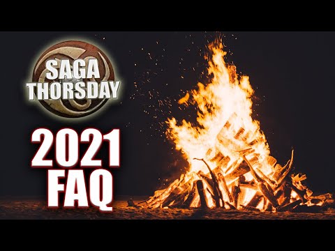 2021 FAQ discussion with Monty! SAGA THORSDAY 153