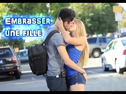 COMMENT EMBRASSER UNE FILLE DANS LA RUE ?