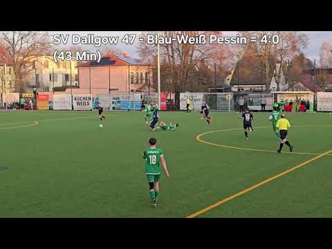 SV Dallgow 47 - SG Blau Weiß Pessin (Highlights)