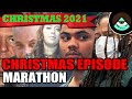 2021 CHRISTMAS EPISODE MARATHON