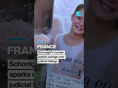 France: Schoolgirl’s murder sparks outrage over judicial failings