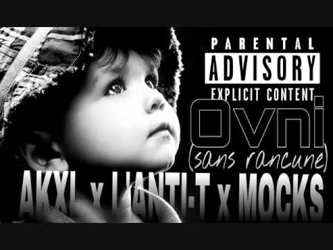 AKXL x L'ANTI T x MOCKS - Sans Rancune (O. v. n. i)