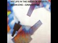 10 – Brian Eno & David Byrne – Come With Us