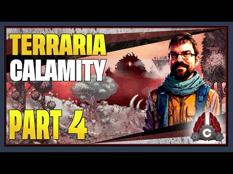 CohhCarnage Plays Terraria Calamity Mod (First Time/Revengeance Difficulty) - Part 4