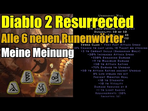 Diablo 2 Resurrected | Alle 6 neuen Runenwörter | Meine Meinung