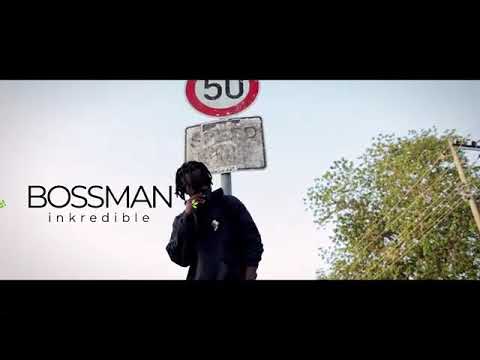 Bossman inkredible GUNA (Official Video)