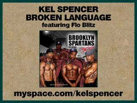 Kel Spencer & Flo Blitz - Broken Language