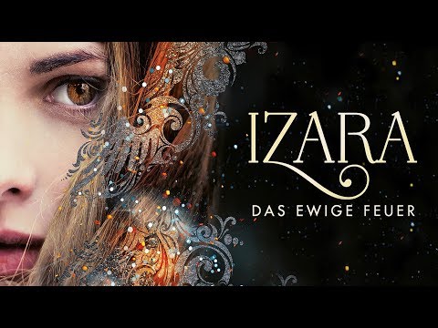 Buchtrailer zu IZARA - DAS EWIGE FEUER (Thienemann-Esslinger)