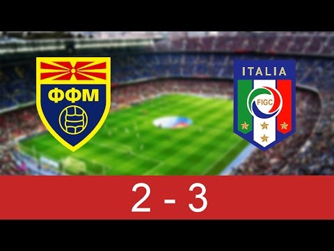 FYR Macedonia - Italy (2 - 3) | Goals & Highlights 09 oct 2016 [HQ]