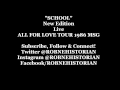 "School" New Edition [All For Love Tour] 1986