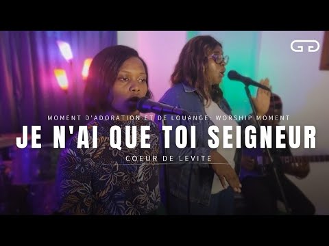 50 minutes d'Adoration Intime: Cœur de Lévite - Chants de Gloire et d'Amour