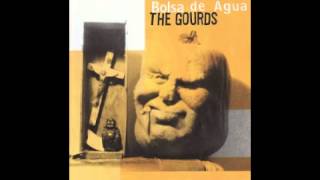 Turn My Head Around - The Gourds