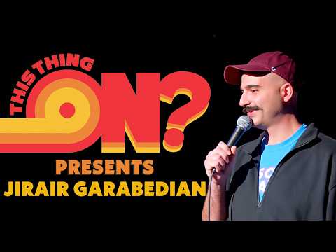 Jirair Garabedian | This Thing On? Live! | Stand-Up Comedy