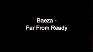 Baeza - Far From Ready
