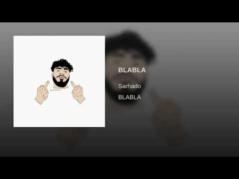 SARHADO 109 - BLABLA (Official Audio)