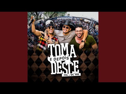 Toma E Depois Desce (Ao Vivo Em Maringá / 2019)