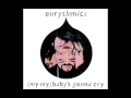 Eurythmics - (My My) Baby's Gonna Cry -  Acoustic Version