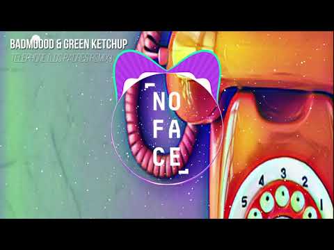 BADMOOOD & Green Ketchup- Telephone (Los Padres Remix) (No-Copyright Music)