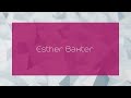 Esther Baxter Appearance