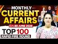Monthly Current Affairs June 2026 TOP 100 Current Affairs Questions Current Affairs By Namu Mam
