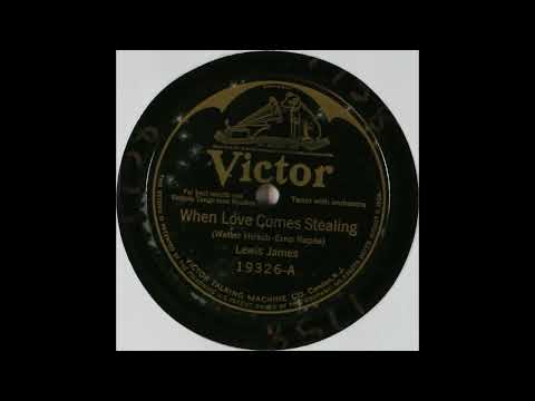 When Love Comes Stealing - Lewis James