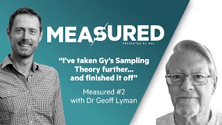 Measured #2- Dr Geoff Lyman