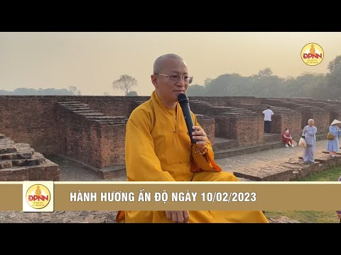 Hành hương Ấn Độ ngày 10/02/2023