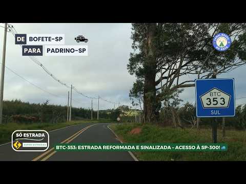 SÓ ESTRADA | BTC-353 - DE BOFETE-SP PARA PADRINO-SP