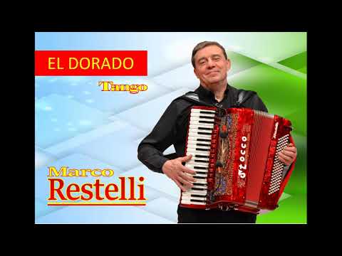 EL DORADO Tango MARCO RESTELLI
