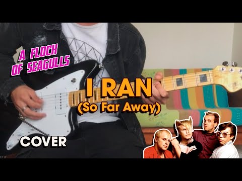 A Flock of Seagulls - I Ran (So Far Away) [Guitar Cover]