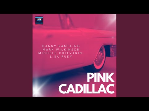 Pink Cadillac (Extended Mix)