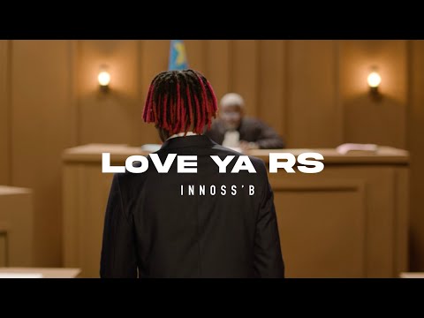 Innoss'B - LOVE YA RS (Official Video)