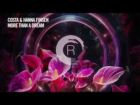 Costa & Hanna Finsen - More Than A Dream [RNM] Extended