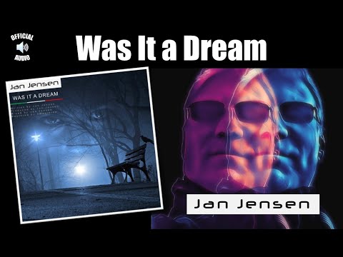 Jan Jensen - Was It a Dream [Italo Disco / Synthpop / 80s Pop] (Official Audio)