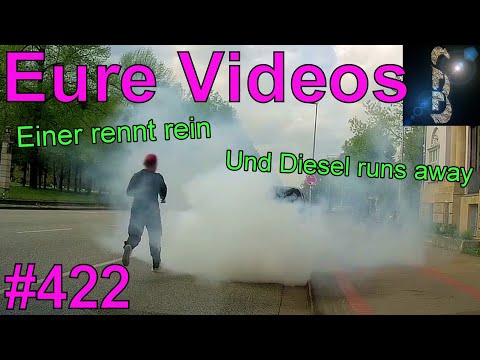 Eure Videos #422 - Eure Dashcamvideoeinsendungen #Dashcam