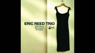 Eric Reed Trio - Lush Life