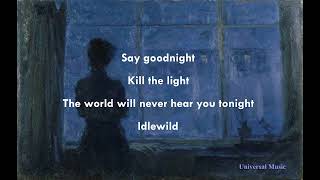 Idlewild Lyrics