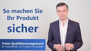 Produktsicherheit - So macht man ein Produkt wirklich sicher!