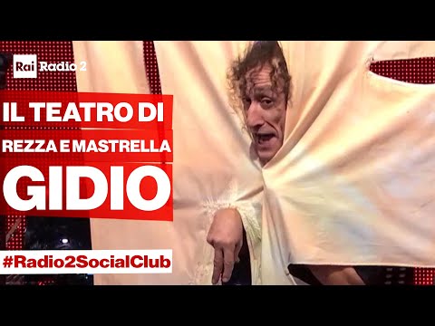 Antonio Rezza interpreta "Gidio" a Radio2 Social Club