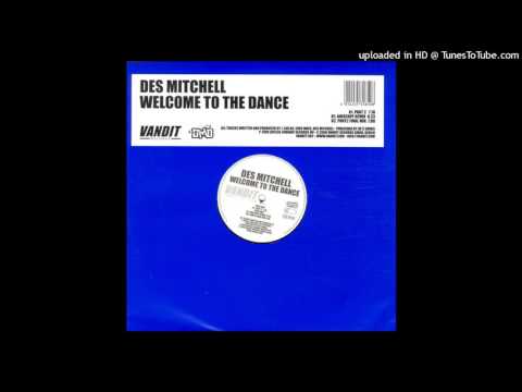 Des Mitchell - Welcome To The Dance (Part 2) [Vinyl-Rip by Chris] [Remastered]