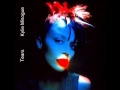 Kylie Minogue - Tears