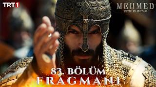 Mehmed: Fetihler Sultanı 83. Bölüm Fragmanı