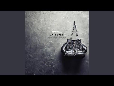 Main Event (feat. Jason Walker)