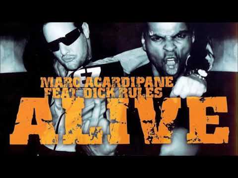 Marc Acardipane Feat. Dick Rules - Alive (Extended Play) (2003)