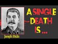Joseph Stalin Most Popular Quotes Inspirational Quotes By Joseph Stalin Top Quotes Joseph Stalin